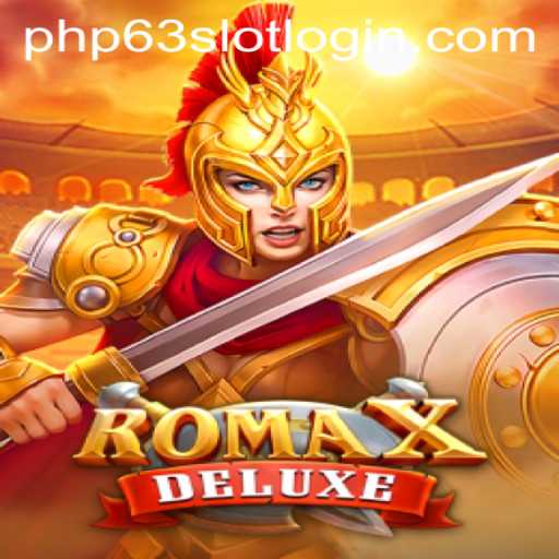 Explore the World of RomaXDeluxe: The Ultimate Gaming Adventure with PHP63.COM