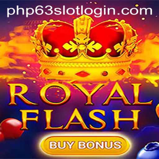 Experience the Thrill of RoyalFlashBuyBonus with PHP63.COM